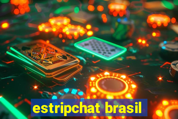 estripchat brasil